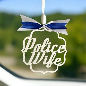 Police Wife Car Charm Ornament